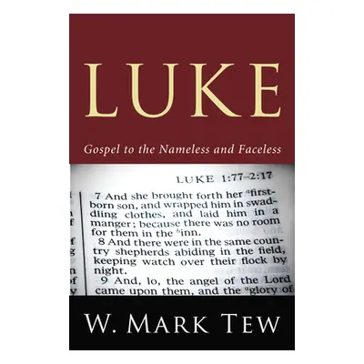 "Luke" - "" ("Tew W. Mark")