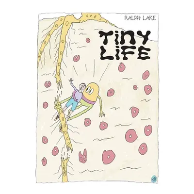 "Tiny Life" - "" ("Lake Ralph")