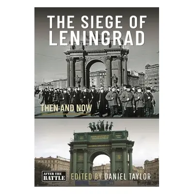 "Siege of Leningrad" - "Then and Now" ("")