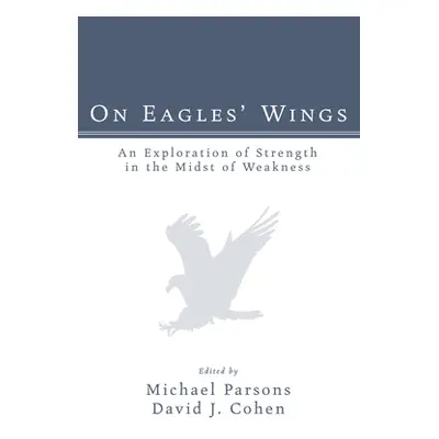 "On Eagles' Wings" - "" ("Parsons Michael")