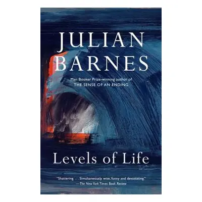 "Levels of Life" - "" ("Barnes Julian")