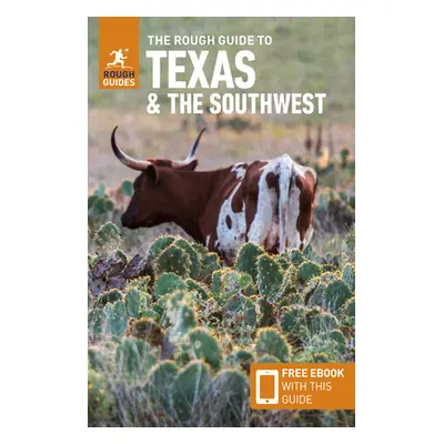 "The Rough Guide to Texas & the Southwest (Travel Guide with Free Ebook)" - "" ("Guides Rough")