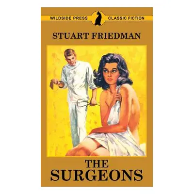 "The Surgeons" - "" ("Friedman Stuart")