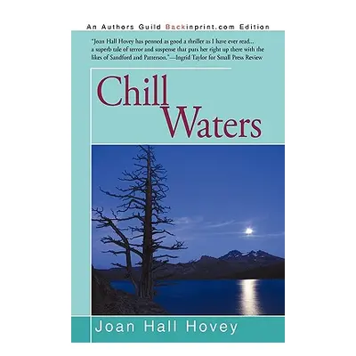 "Chill Waters" - "" ("Joan Hall Hovey Hall Hovey")