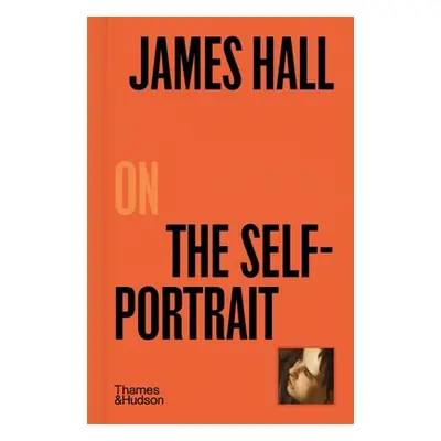 "James Hall on the Self-Portrait" - "" ("Hall James")