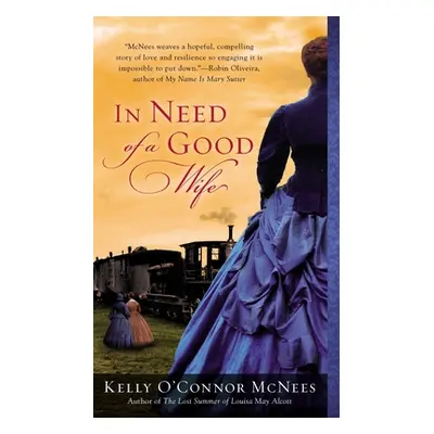 "In Need of a Good Wife" - "" ("McNees Kelly O'Connor")