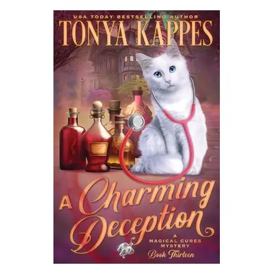 "A Charming Deception" - "" ("Kappes Tonya")