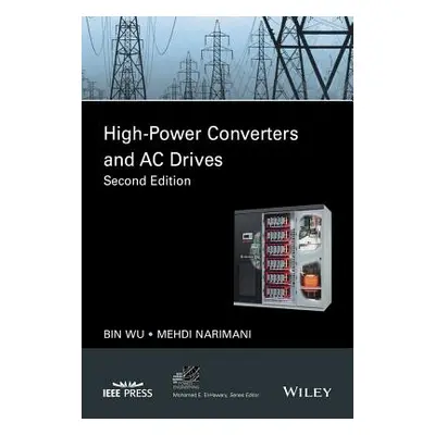 "High-Power Converters and AC Drives" - "" ("Wu Bin")