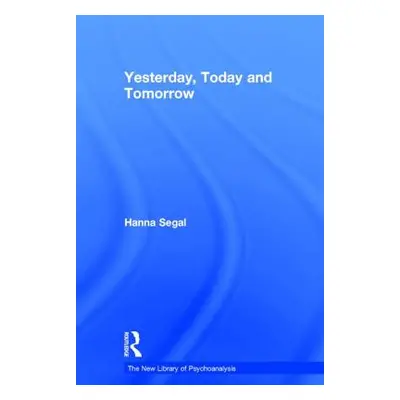 "Yesterday, Today and Tomorrow" - "" ("Segal Hanna")