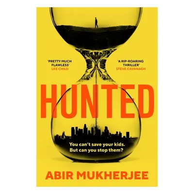 "Hunted" - "" ("Mukherjee Abir")