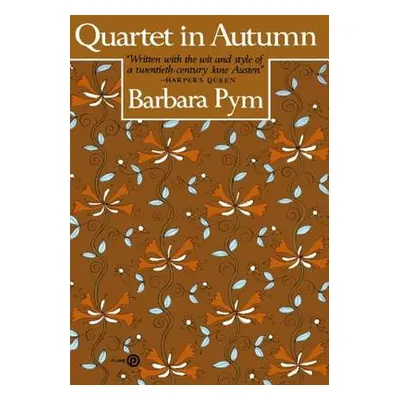 "Quartet in Autumn" - "" ("Pym Barbara")