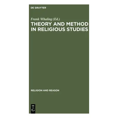 "Theory and Method in Religious Studies" - "" ("Whaling Frank")