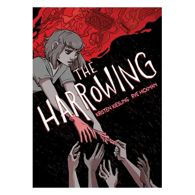 "The Harrowing: A Graphic Novel" - "" ("Kiesling Kristen")