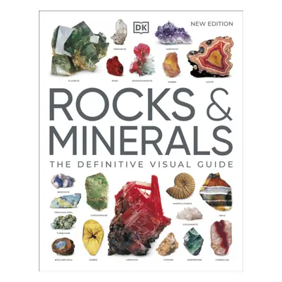 "Rocks & Minerals" - "The Definitive Visual Guide" ("DK")