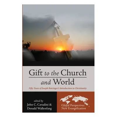 "Gift to the Church and World" - "" ("Cavadini John C.")