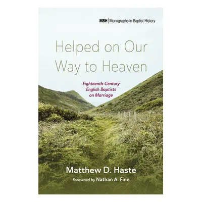 "Helped on Our Way to Heaven" - "" ("Haste Matthew D.")