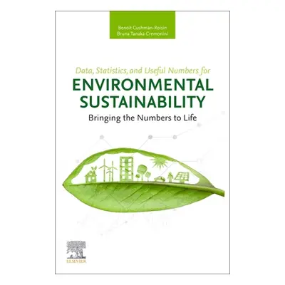 "Data, Statistics, and Useful Numbers for Environmental Sustainability: Bringing the Numbers to 