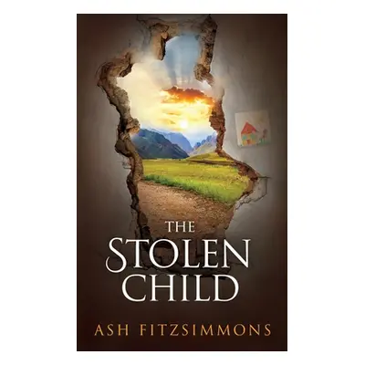 "The Stolen Child: Stranger Magics, Book Eight" - "" ("Fitzsimmons Ash")