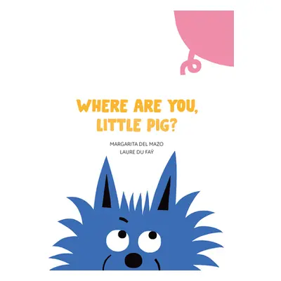 "Where Are You, Little Pig?" - "" ("del Mazo Margarita")