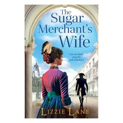 "The Sugar Merchant's Wife" - "" ("Lane Lizzie")