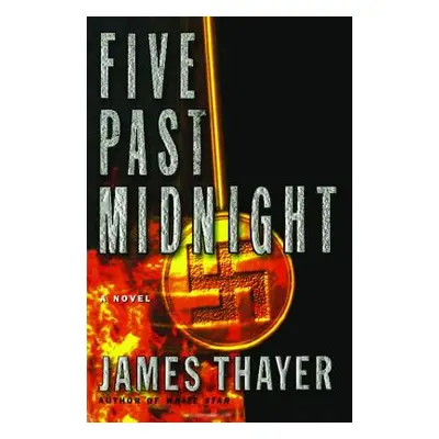 "Five Past Midnight" - "" ("Thayer James S.")