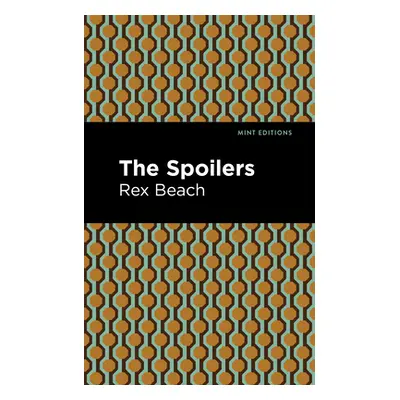 "The Spoilers" - "" ("Beach Rex")