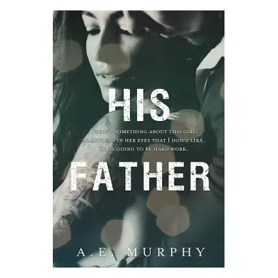 "His Father" - "" ("Murphy A. E.")