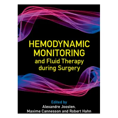 "Hemodynamic Monitoring and Fluid Therapy During Surgery" - "" ("Joosten Alexandre")