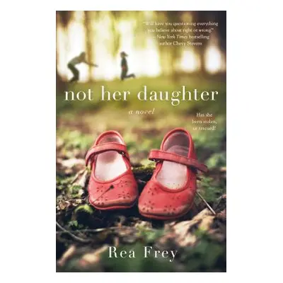 "Not Her Daughter" - "" ("Frey Rea")