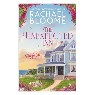 "The Unexpected Inn" - "" ("Bloome Rachael")