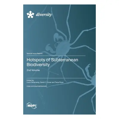 "Hotspots of Subterranean Biodiversity-2nd Volume" - "" ("Deharveng Louis")