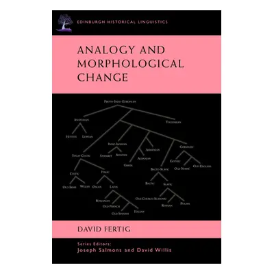 "Analogy and Morphological Change" - "" ("L. Fertig David")