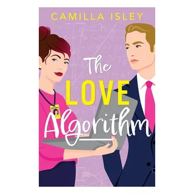 "The Love Algorithm" - "" ("Isley Camilla")