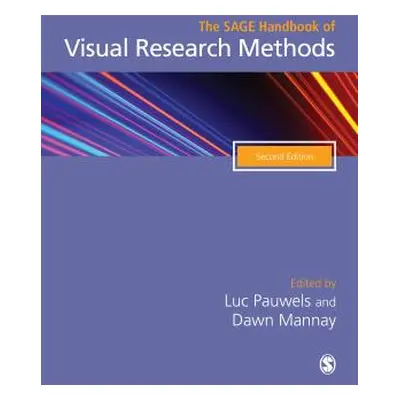 "The Sage Handbook of Visual Research Methods" - "" ("Pauwels Luc")