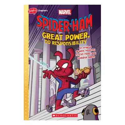 "Great Power, No Responsibility (Spider-Ham Graphic Novel)" - "" ("Foxe Steve")