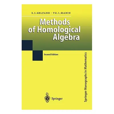 "Methods of Homological Algebra" - "" ("Gelfand Sergei I.")