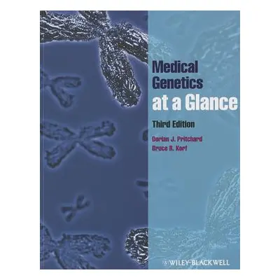 "Medical Genetics at a Glance" - "" ("Pritchard Dorian J.")