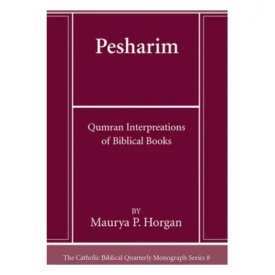 "Pesharim" - "" ("Horgan Maurya P.")