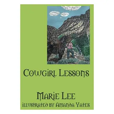 "Cowgirl Lessons" - "" ("Lee Marie")