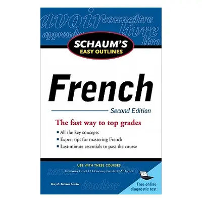 "Schaum's Easy Outlines: French" - "" ("Crocker Mary")