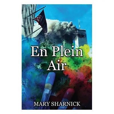 "En Plein Air" - "" ("Sharnick Mary D.")