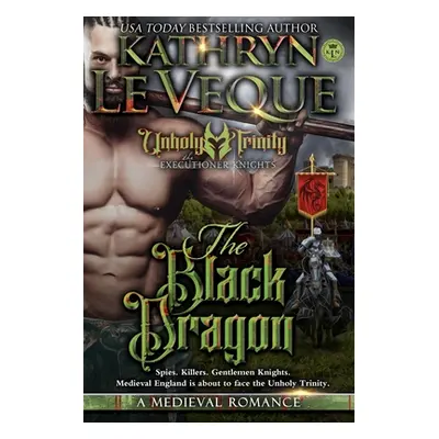 "The Black Dragon" - "" ("Le Veque Kathryn")