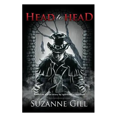 "Head to Head" - "" ("Gill Suzanne")