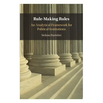 "Rule-Making Rules" - "" ("Bartolini Stefano")