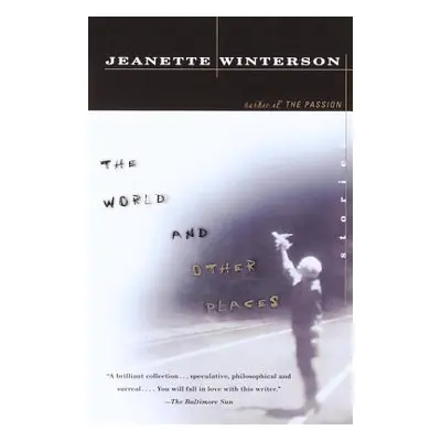 "The World and Other Places: Stories" - "" ("Winterson Jeanette")