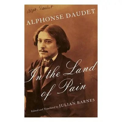 "In the Land of Pain" - "" ("Daudet Alphonse")