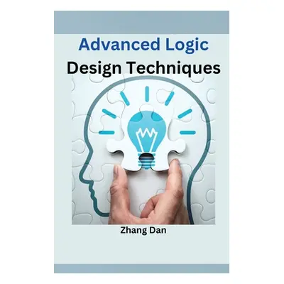 "Advanced Logic Design Techniques" - "" ("Zhang Dan")