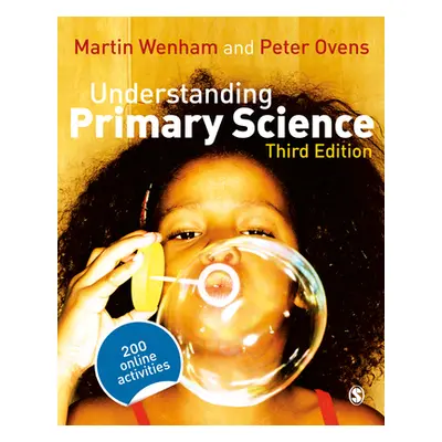 "Understanding Primary Science: Science Knowledge for Teaching [With CDROM]" - "" ("Wenham Marti