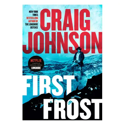 First Frost: A Longmire Mystery (Johnson Craig)