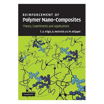 "Reinforcement of Polymer Nano-Composites" - "" ("Vilgis T. A.")